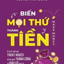Biến Mọi Thứ Thành Tiền