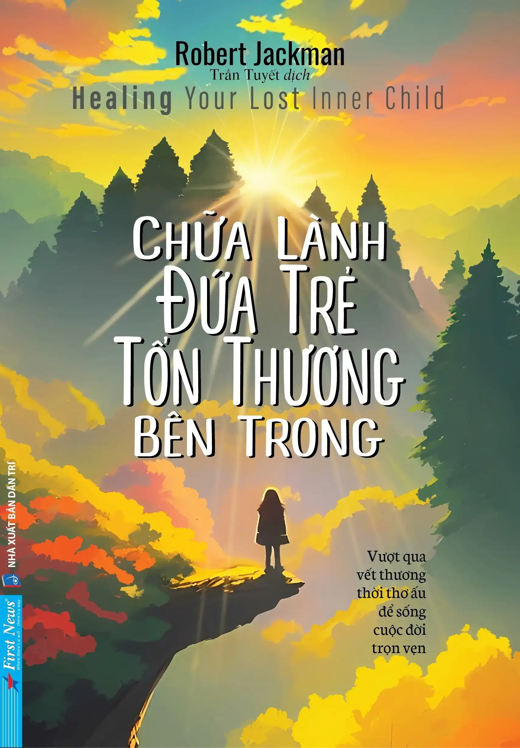 27 Chữa Lành Đứa Trẻ Tổn Thương Bên Trong - Image 1