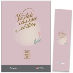 Vẻ Đẹp Của Sự Cô Đơn - Tặng Kèm Bookmark