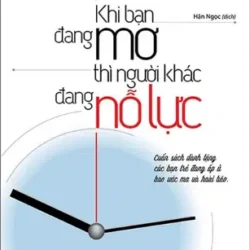 Khi Bạn Đang Mơ Thì Người Khác Đang Nỗ Lực (2022)