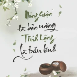 Nóng Giận Là Bản Năng - Tĩnh Lặng Là Bản Lĩnh