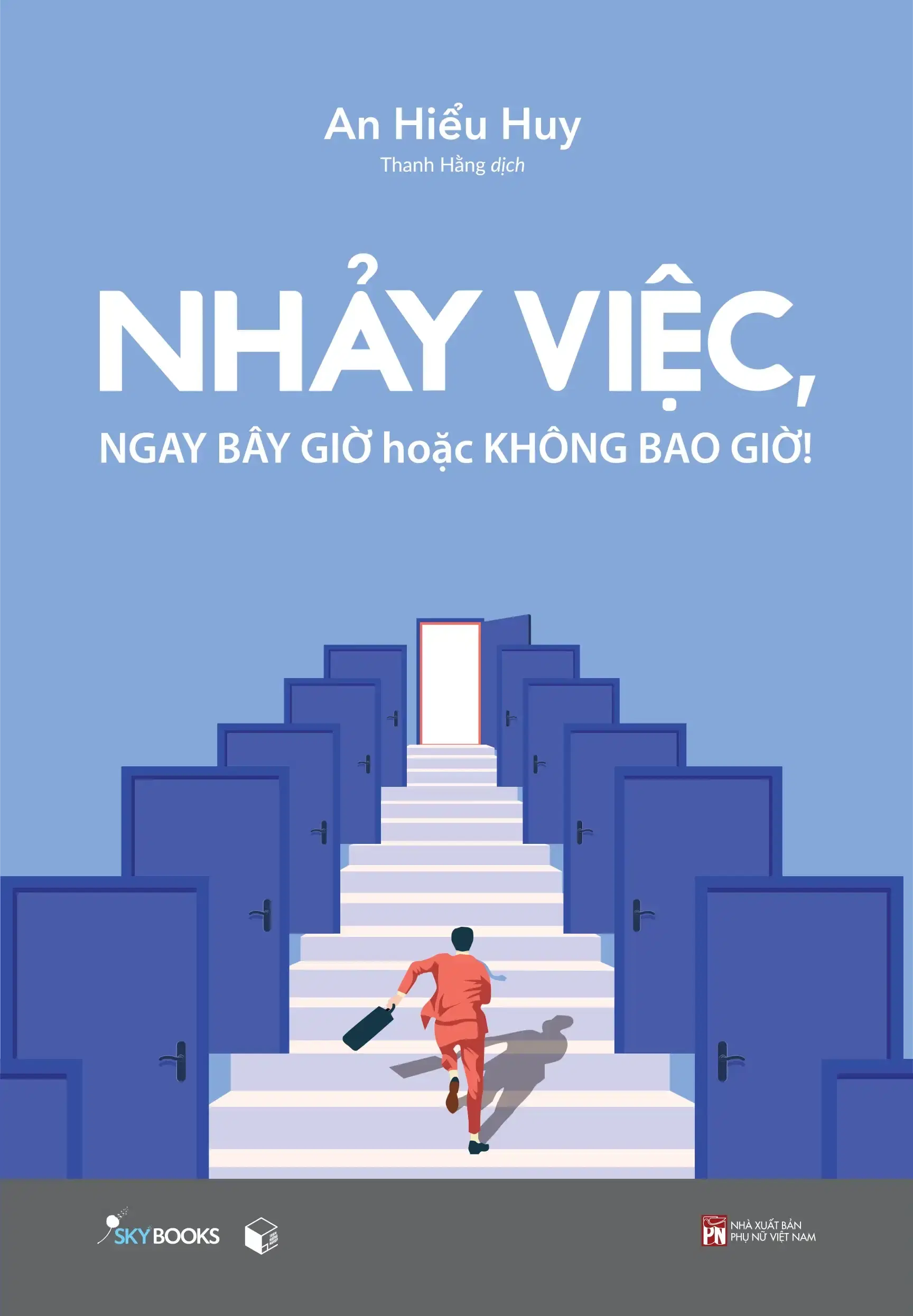 6 Nhảy Việc, Ngay Bây Giờ Hoặc Không Bao Giờ! - Image 1